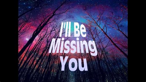 i'll be missing you original song